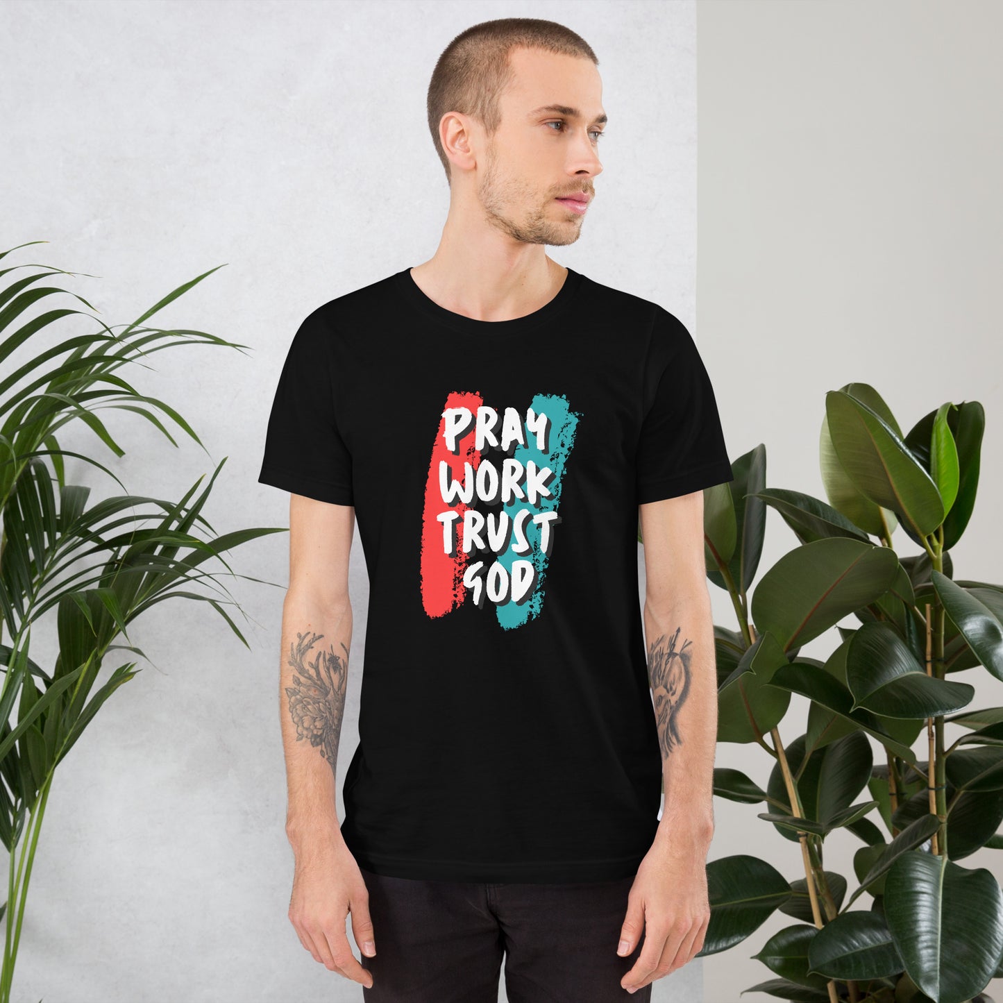 Pray Work Trust God T-shirt