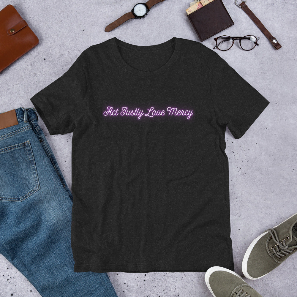 Act Justly Love Mercy T-shirt