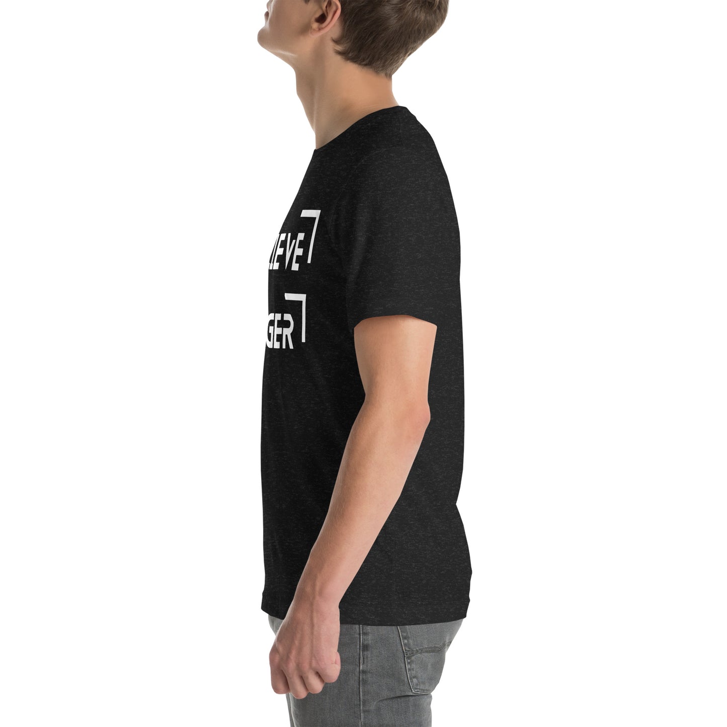 Believe Bigger T-shirt