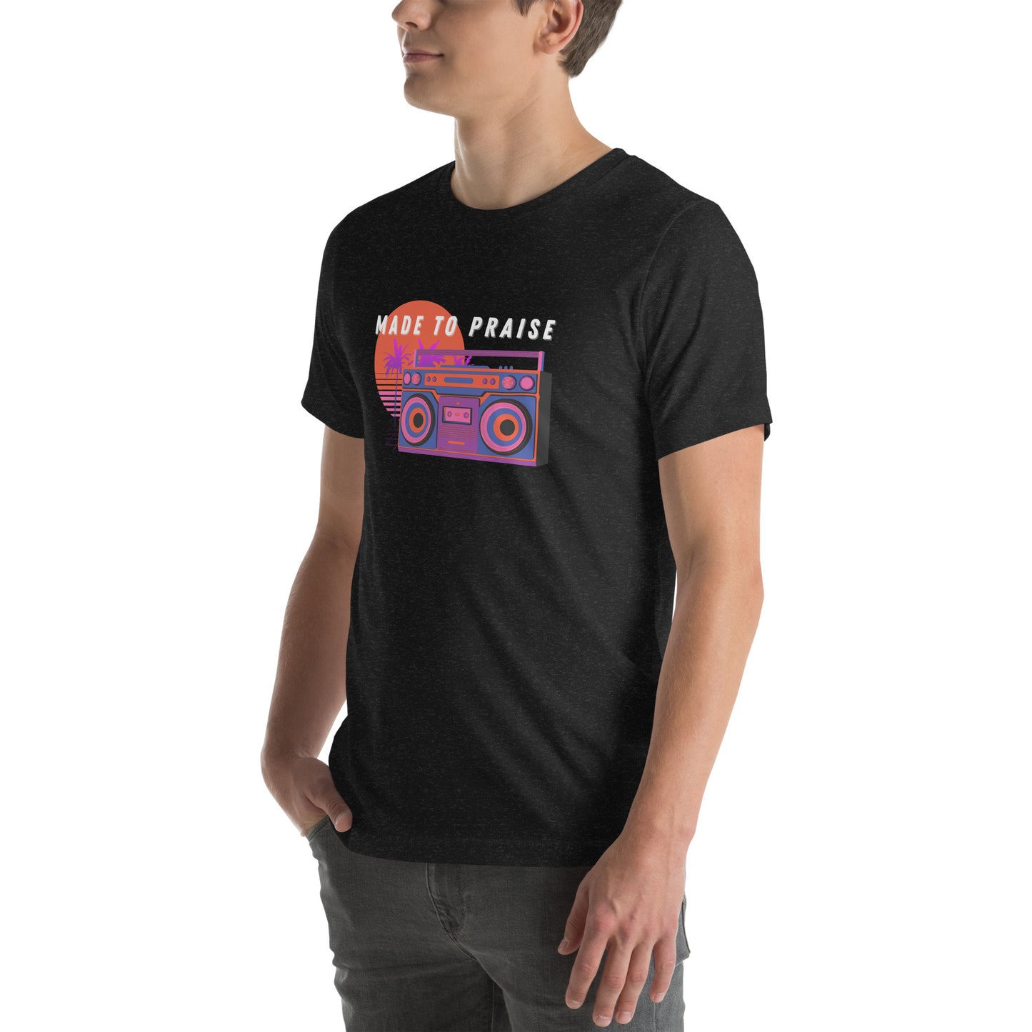 Made To Praise T-shirt