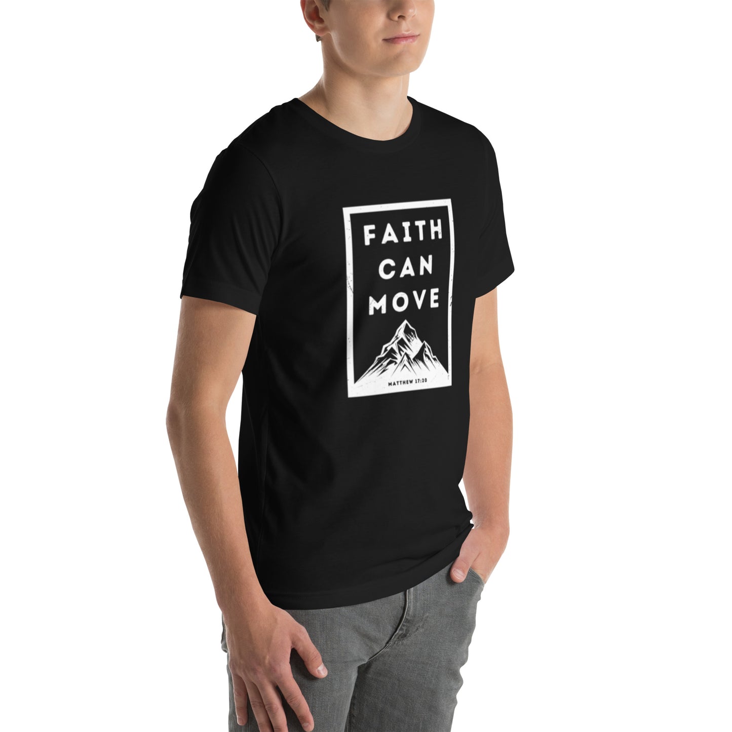 Faith Can Move Mountains T-shirt