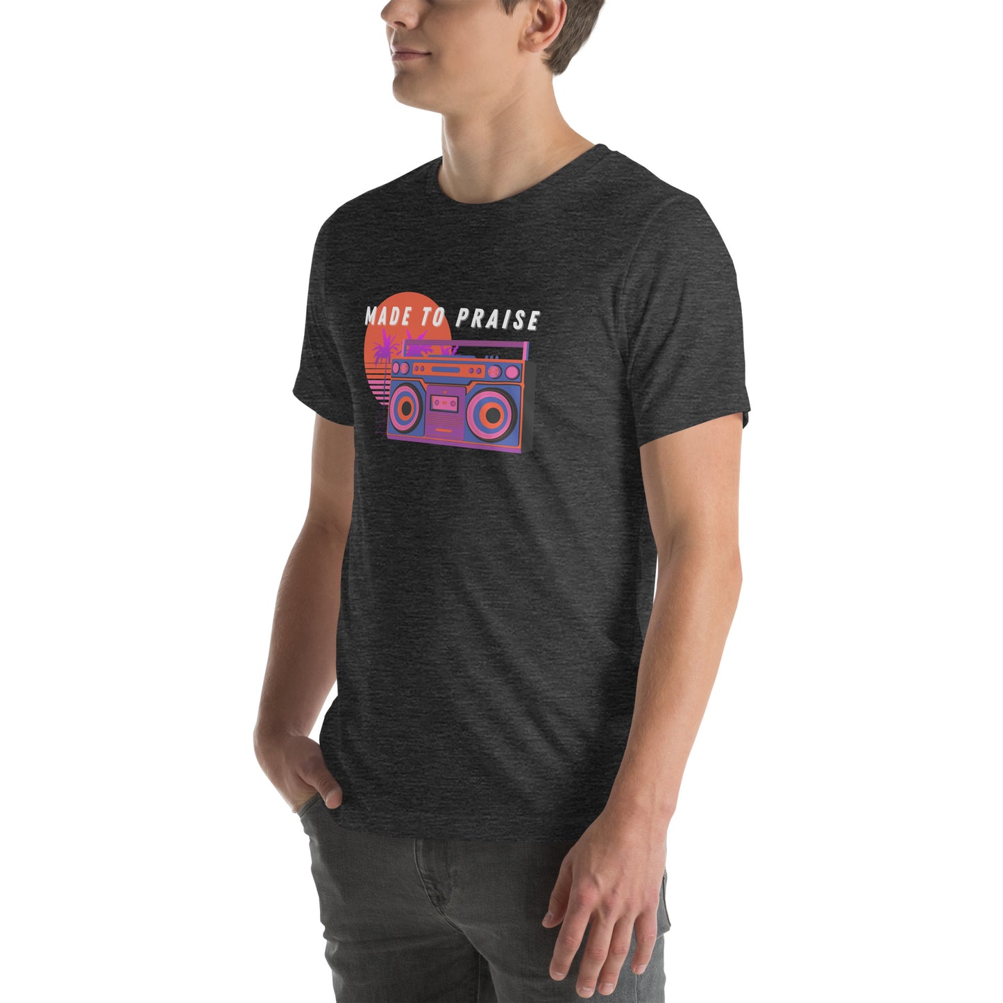 Made To Praise T-shirt