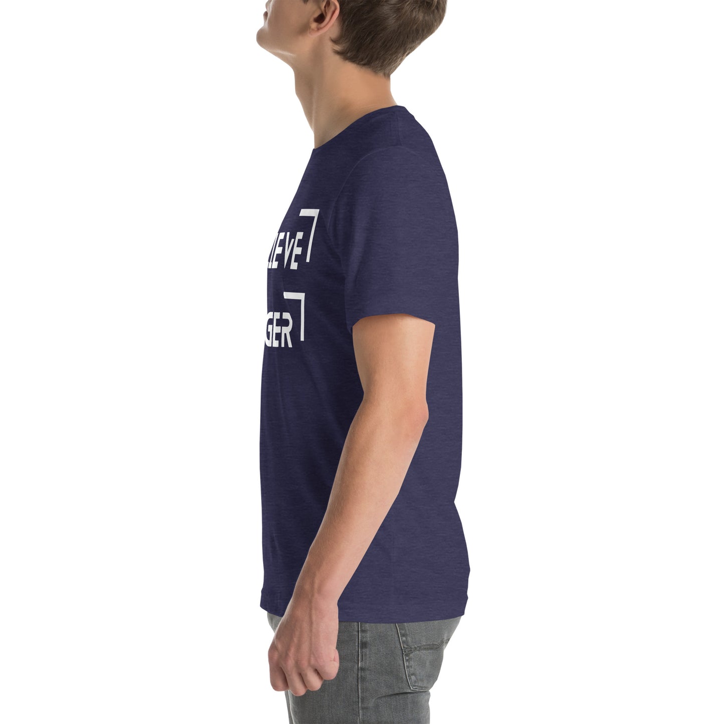 Believe Bigger T-shirt