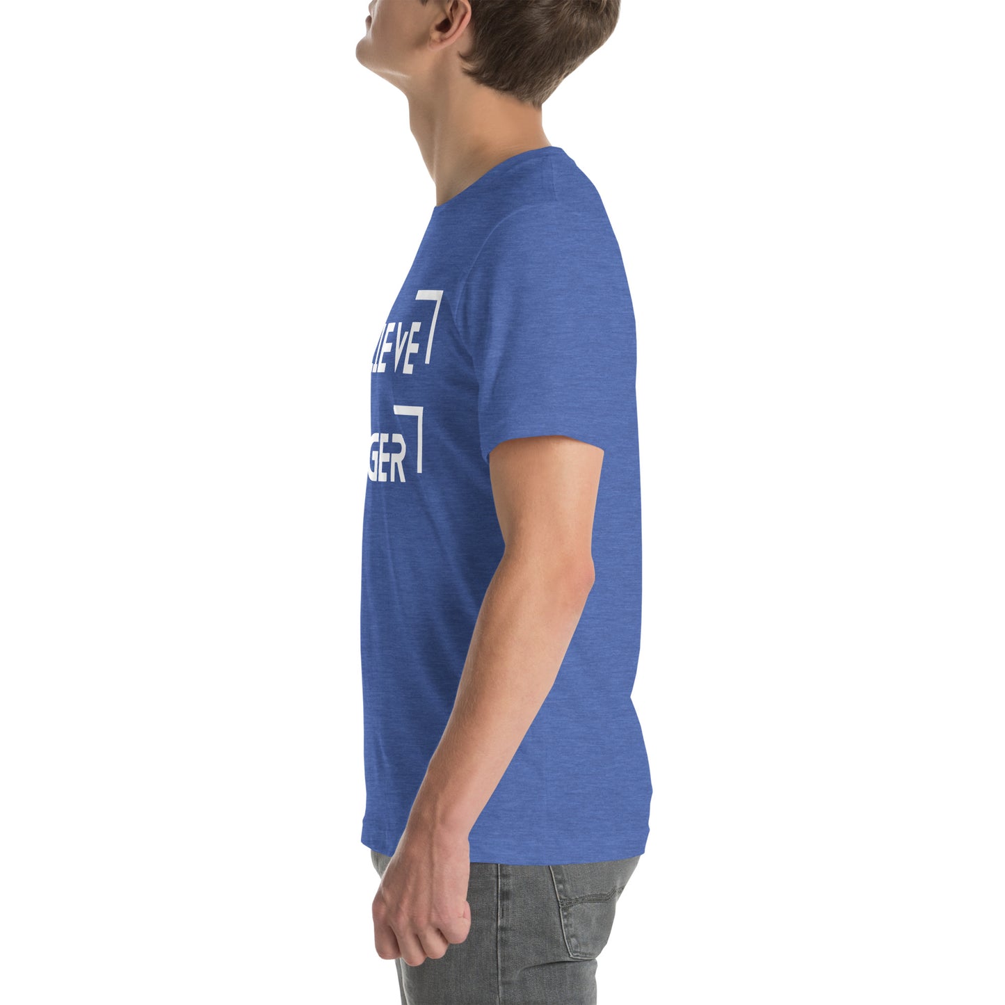 Believe Bigger T-shirt