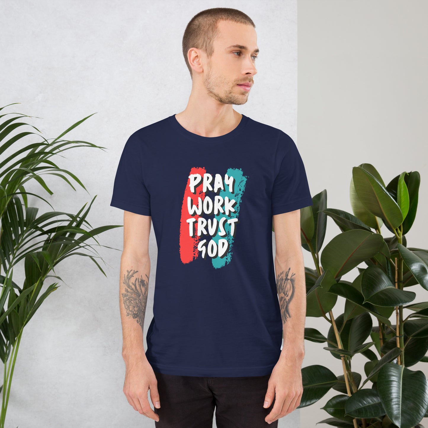 Pray Work Trust God T-shirt
