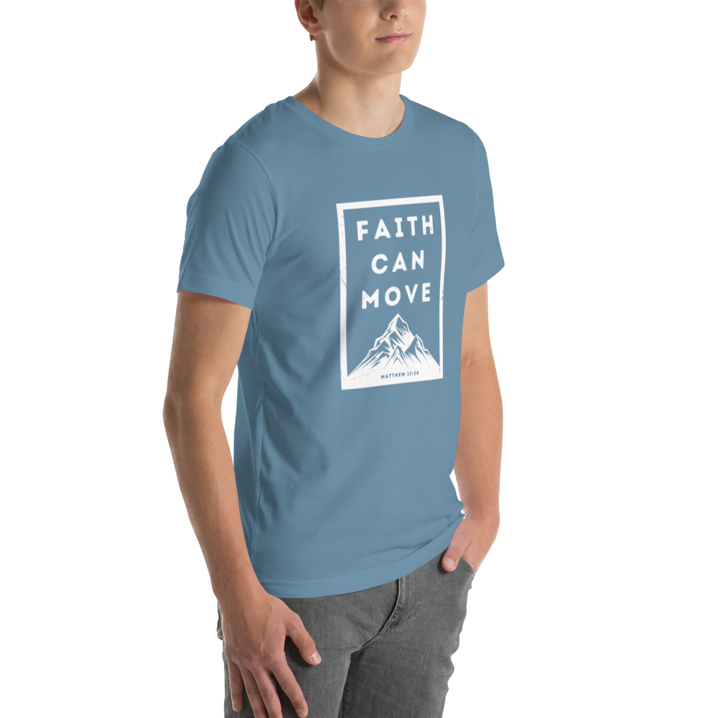 Faith Can Move Mountains T-shirt