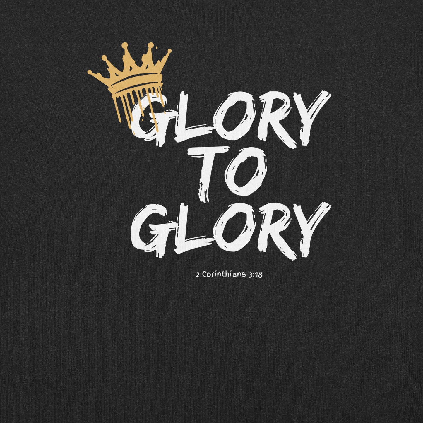 Glory To Glory T-shirt