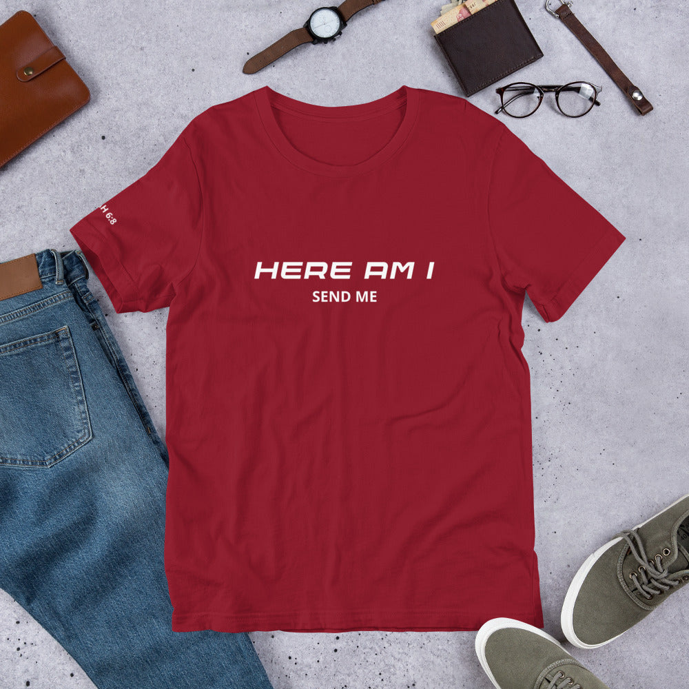 Here Am I T-shirt