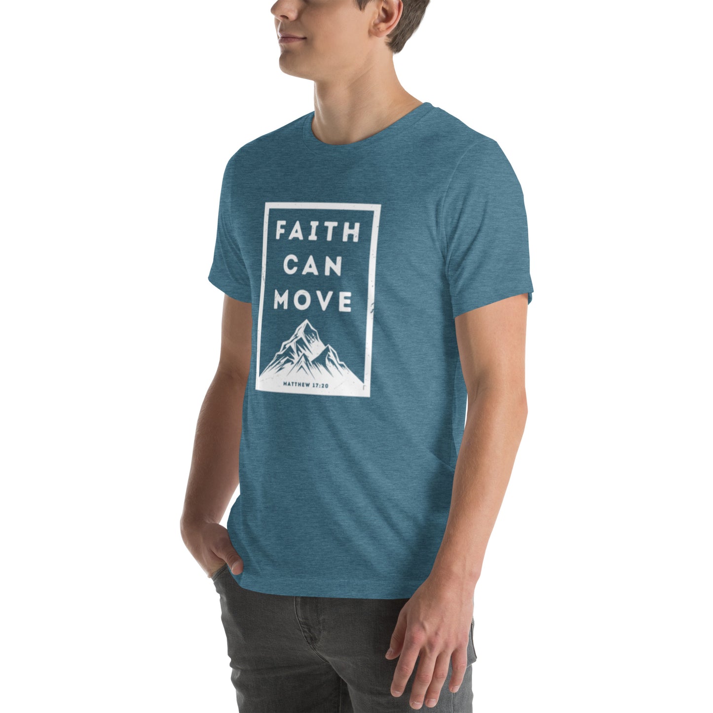 Faith Can Move Mountains T-shirt