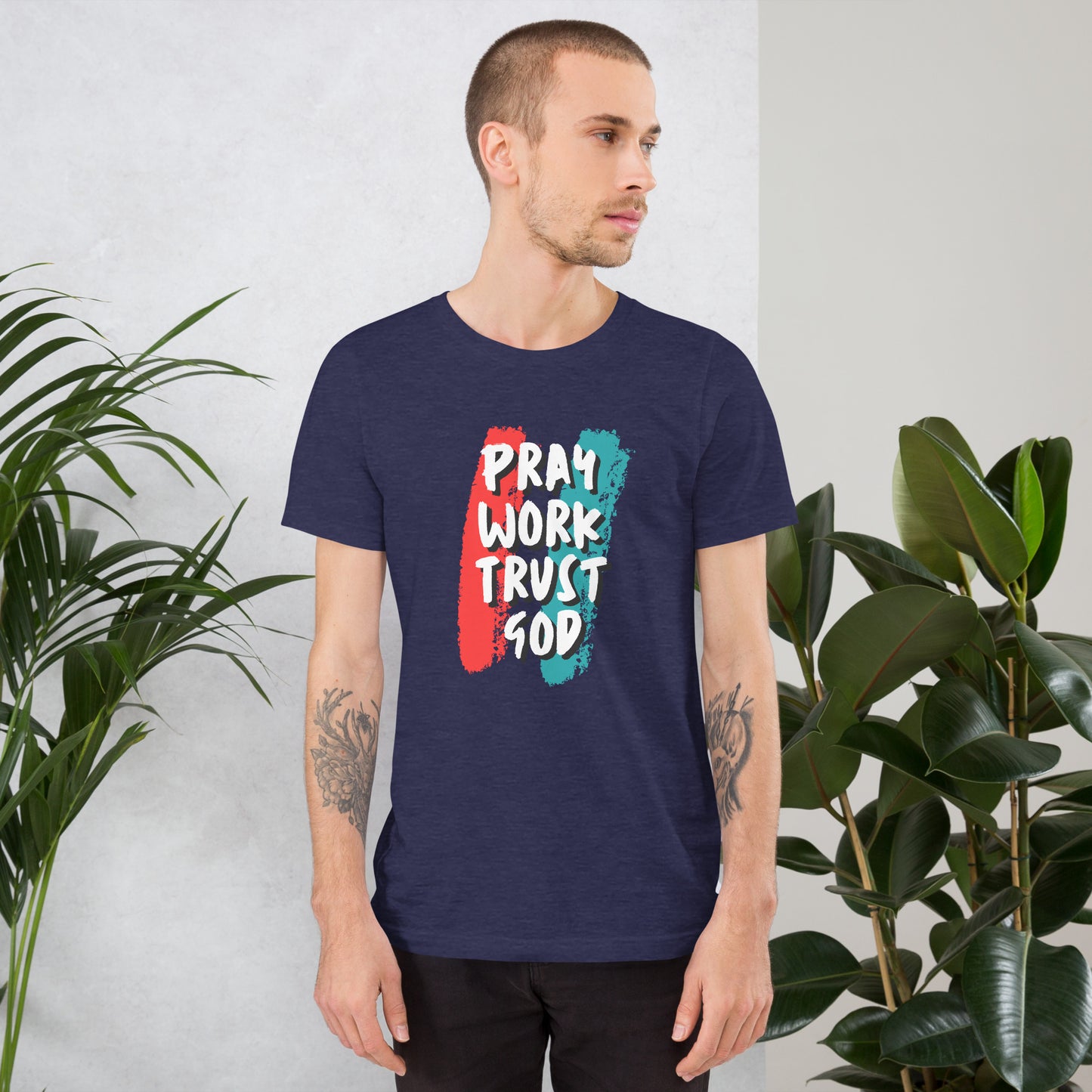 Pray Work Trust God T-shirt