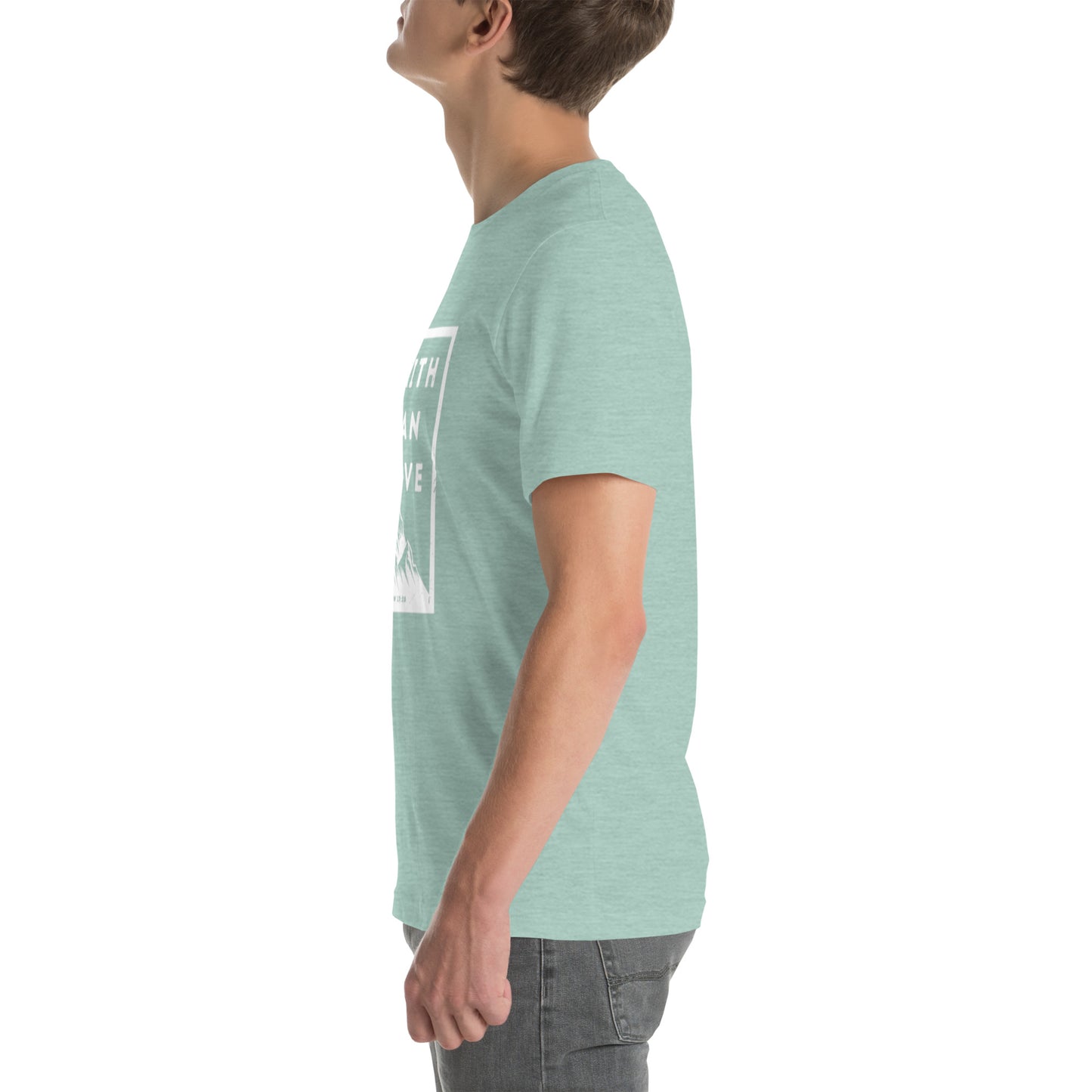 Faith Can Move Mountains T-shirt