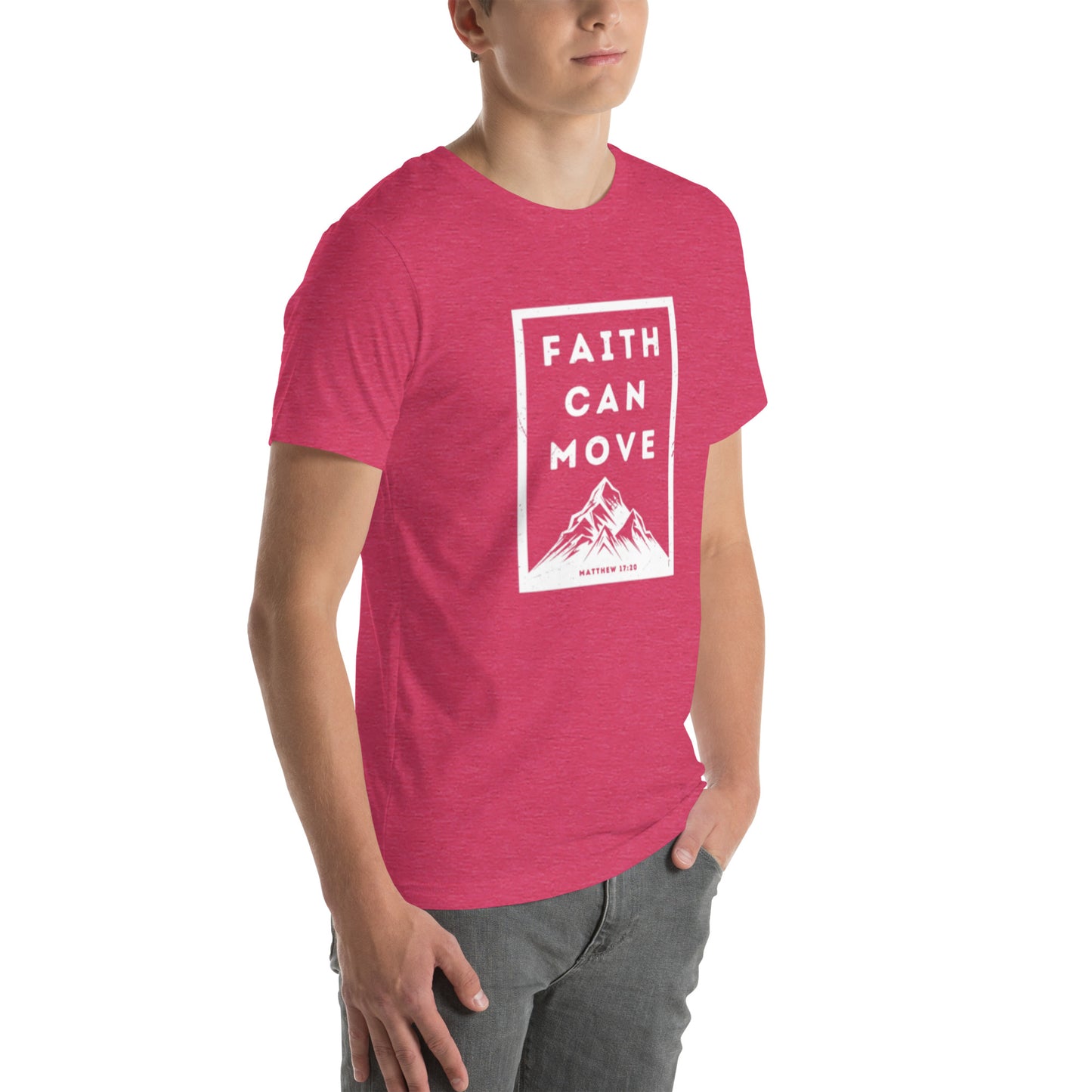 Faith Can Move Mountains T-shirt