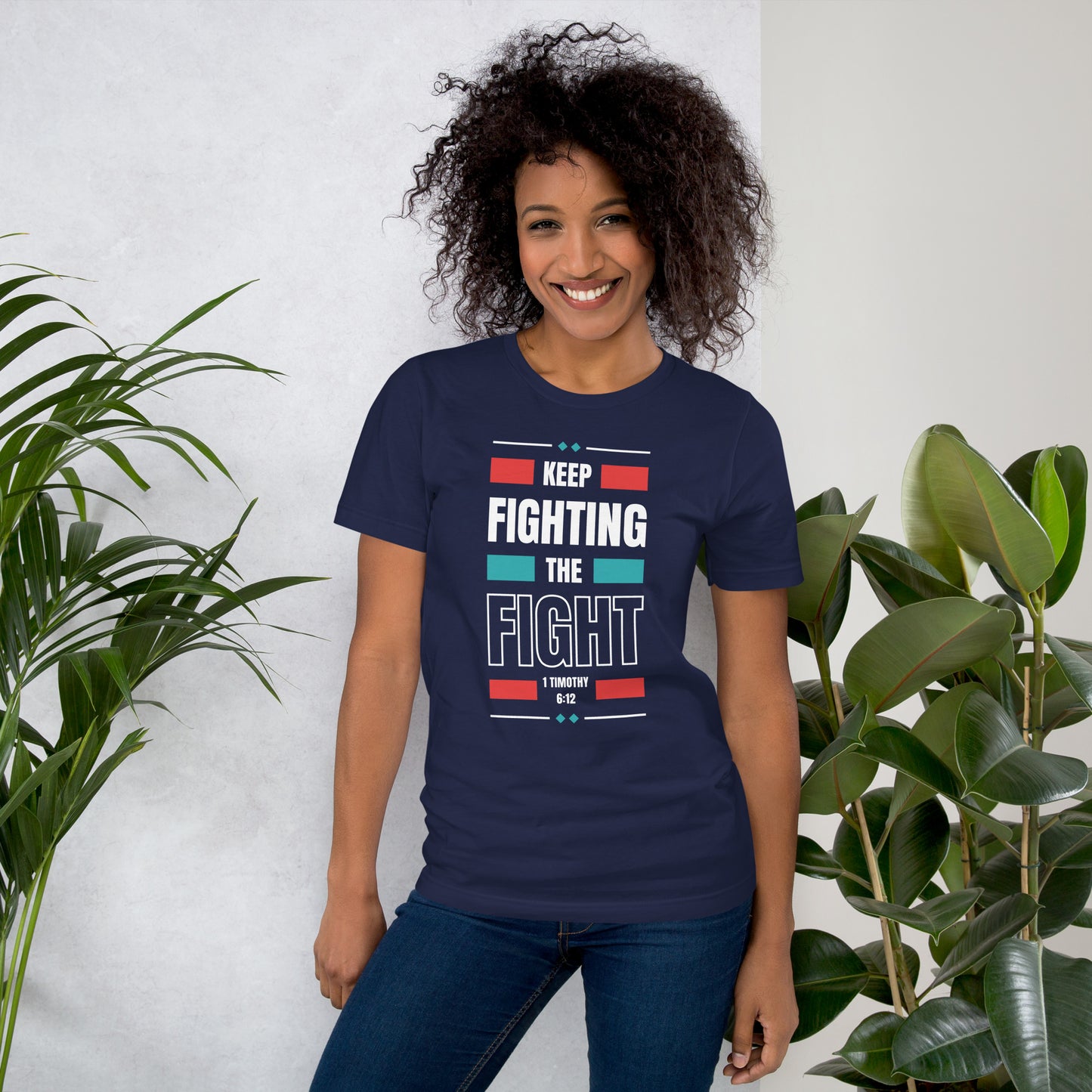 Keep Fighting The Fight T-shirt