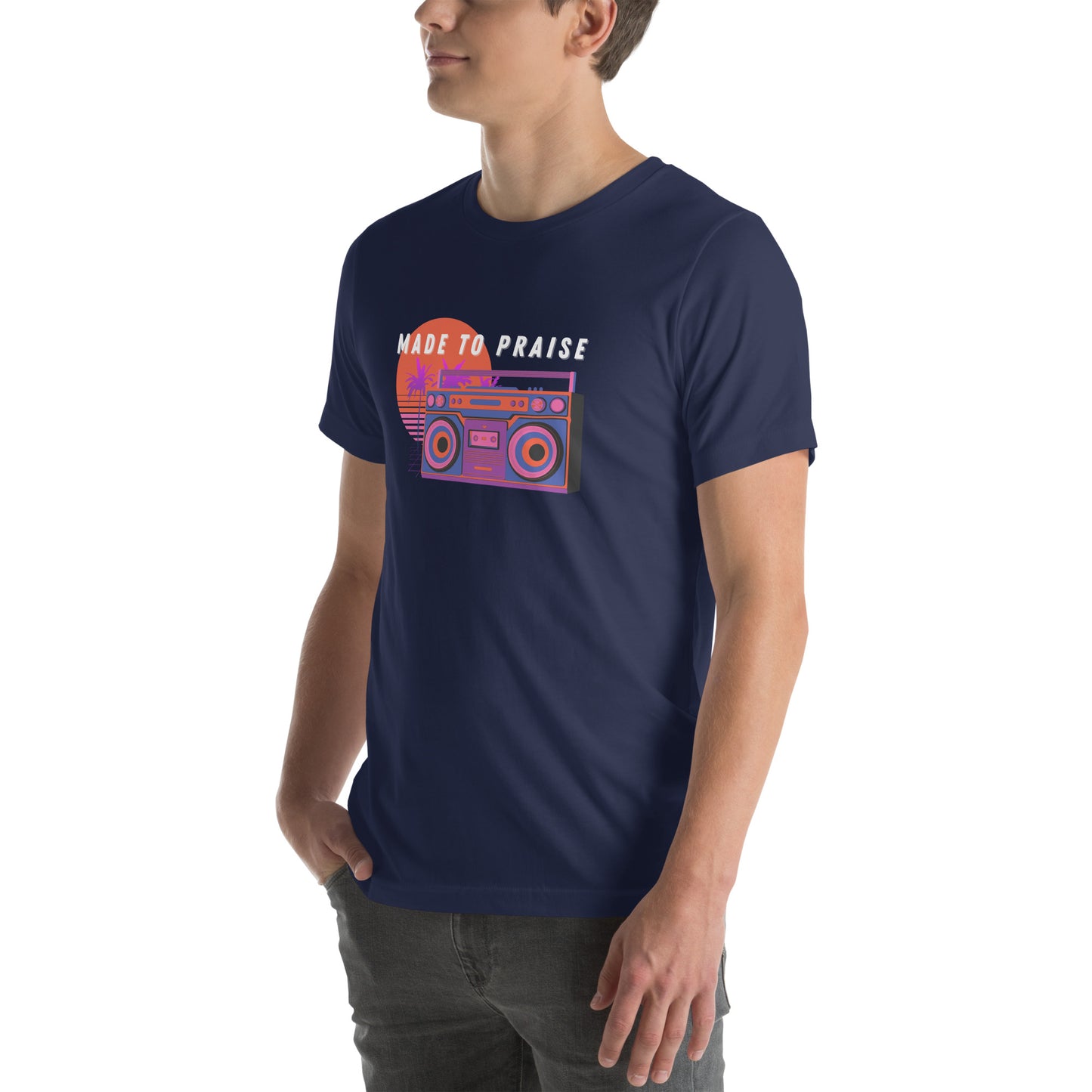 Made To Praise T-shirt