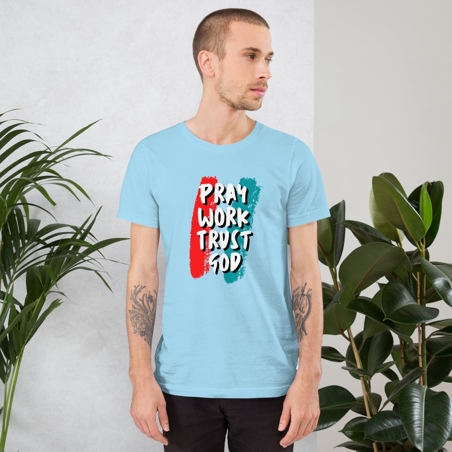 Pray Work Trust God T-shirt