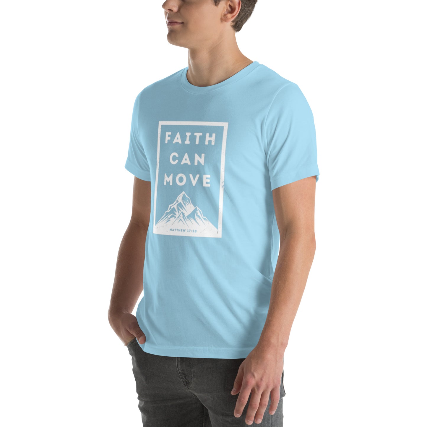 Faith Can Move Mountains T-shirt