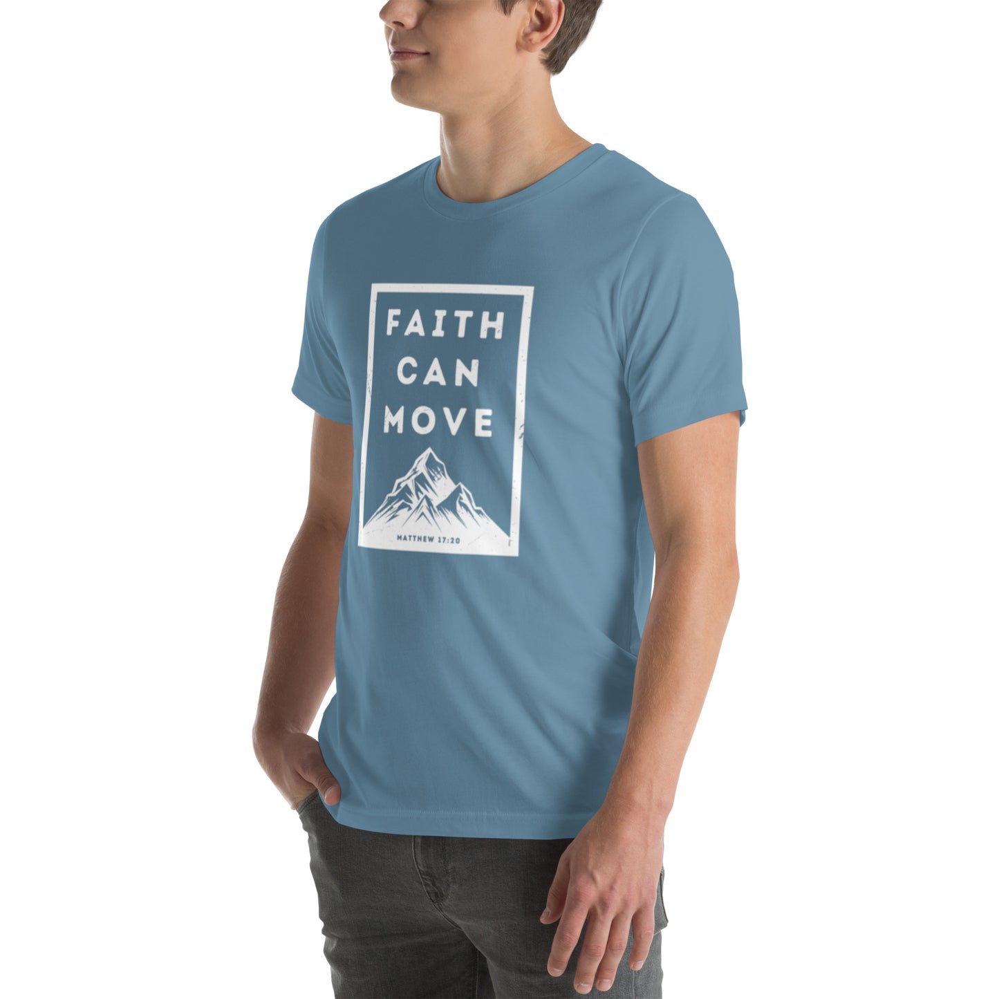 Faith Can Move Mountains T-shirt