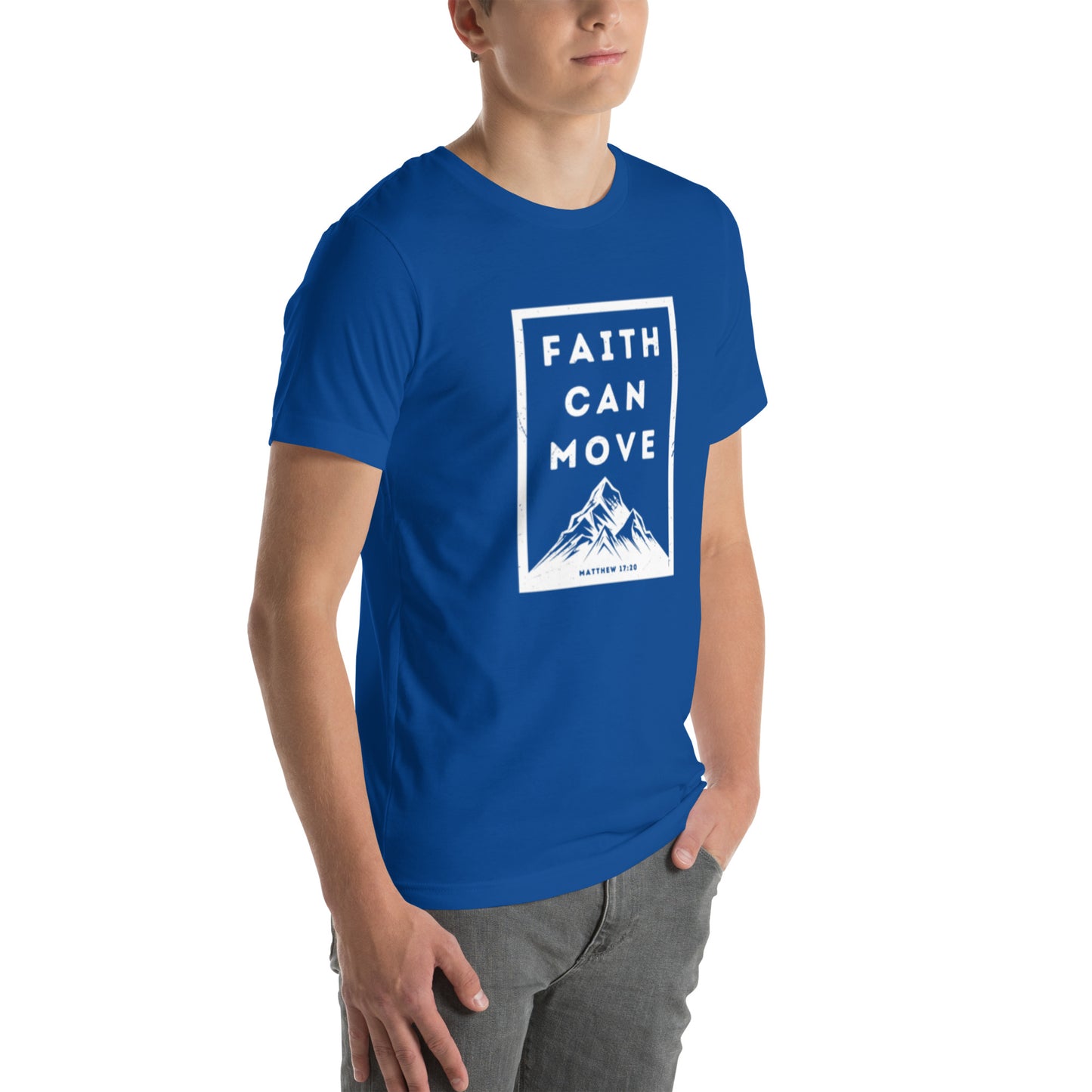 Faith Can Move Mountains T-shirt
