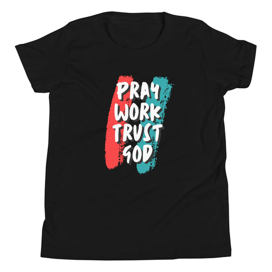 Youth Pray Work Trust God T-shirt