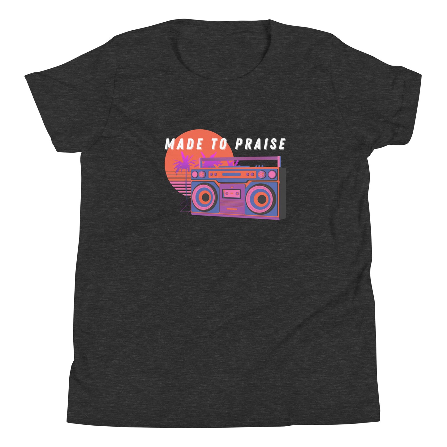 Youth Made To Praise T-shirt