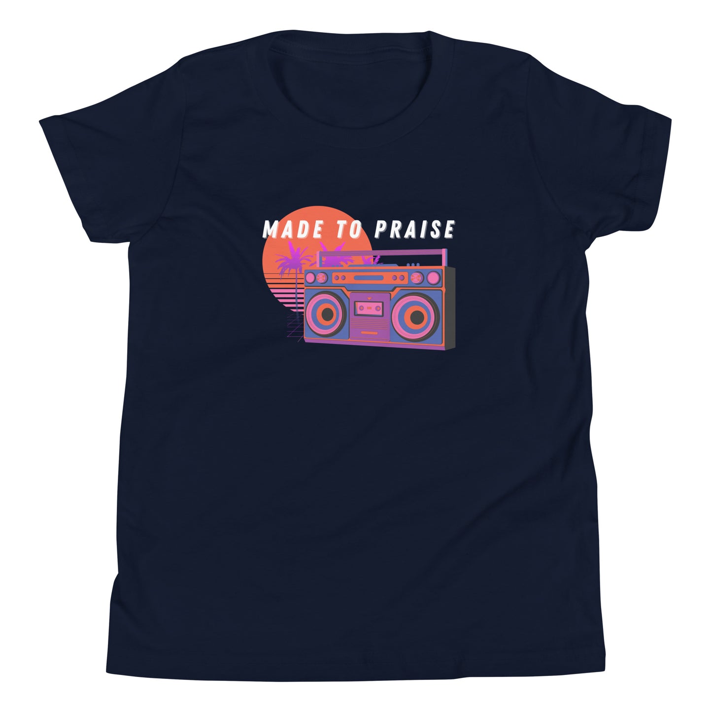 Youth Made To Praise T-shirt